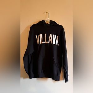“Villian” sweatshirt, size medium!